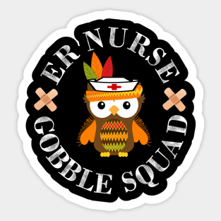 er nurse gobble squad Sticker